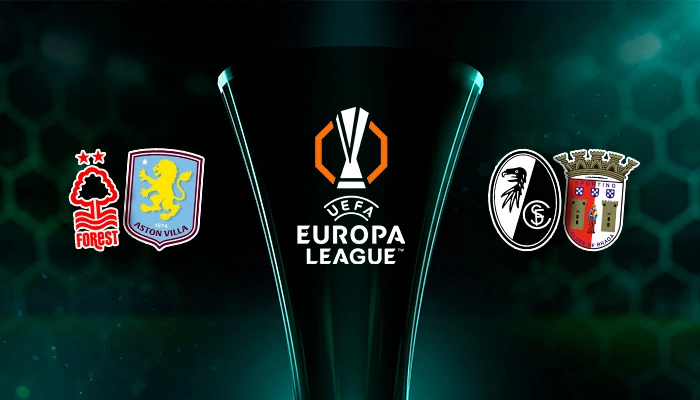 Europa League: Nottingham - Aston Villa y Braga - Friburgo